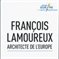 New publication: François Lamoureux, the Architect of Europe