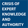 Crisis of Expert Knowledge and Authority research cluster now online