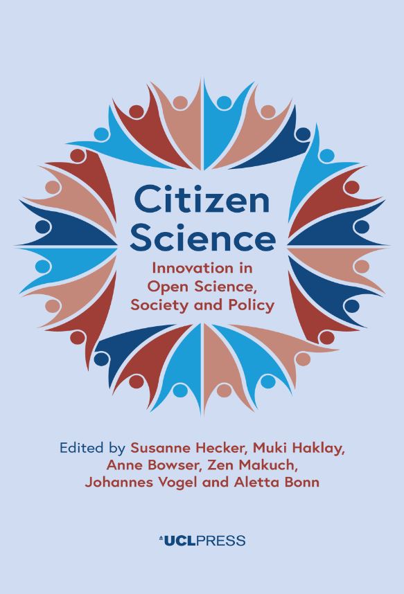 Citizen Science : Innovation in Open Science, Society and Policy